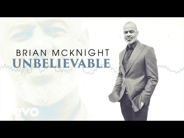 Brian McKnight - Unbelievable (Visualizer) - YouTube