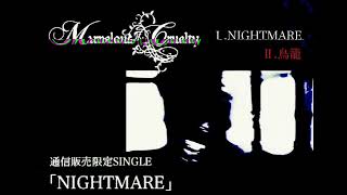 Marvelous Cruelty 通信販売限定CD「NIGHTMARE」 - YouTube
