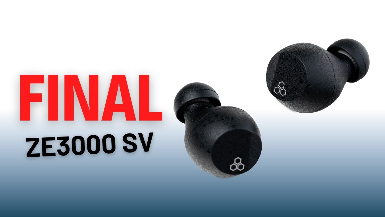 Final ZE3000 SV Review - Prime Audio Reviews