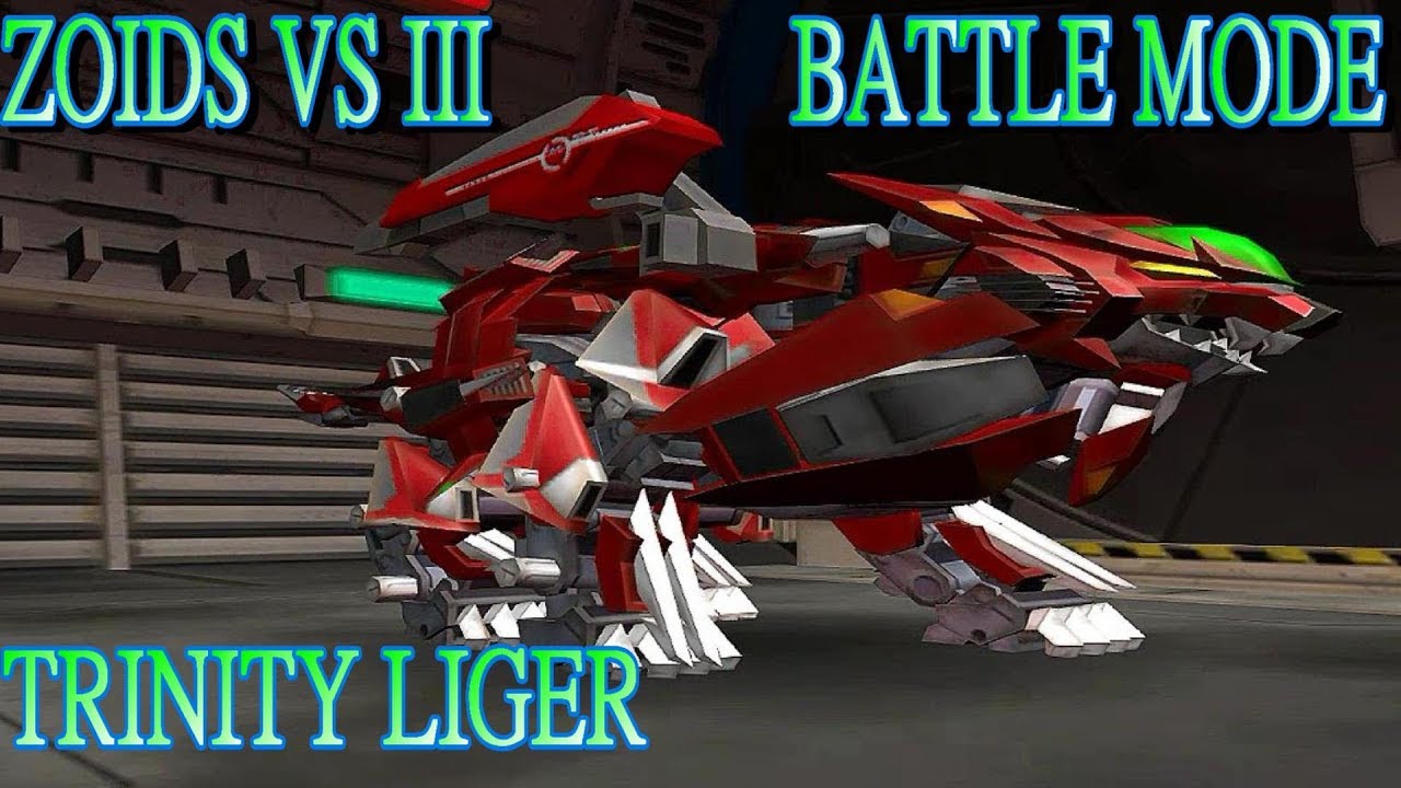 zoids zoids VS III ZOIDS BATTLE TRINITY LIGER - YouTube