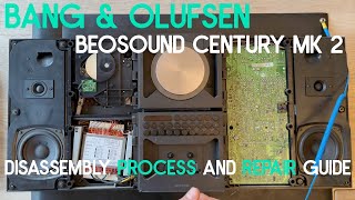 Bang & Olufsen Beosound Century MK 2 Disassembly process and