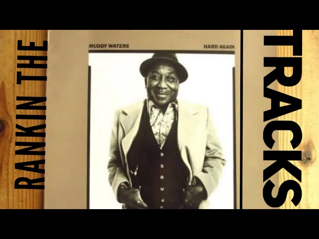 Hard Again ! Muddy Waters . - YouTube