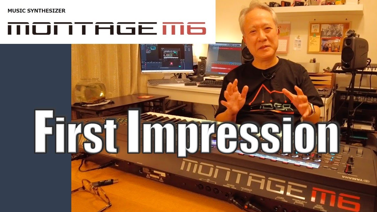 YAMAHA MONTAGE M6】First Impression！/ Talking & Demo - YouTube
