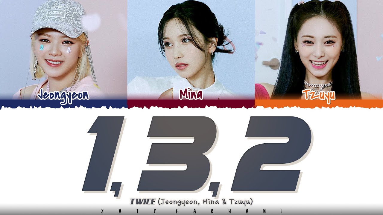 TWICE (JEONGYEON,MINA,TZUYU) - '1, 3, 2' Lyrics [Color