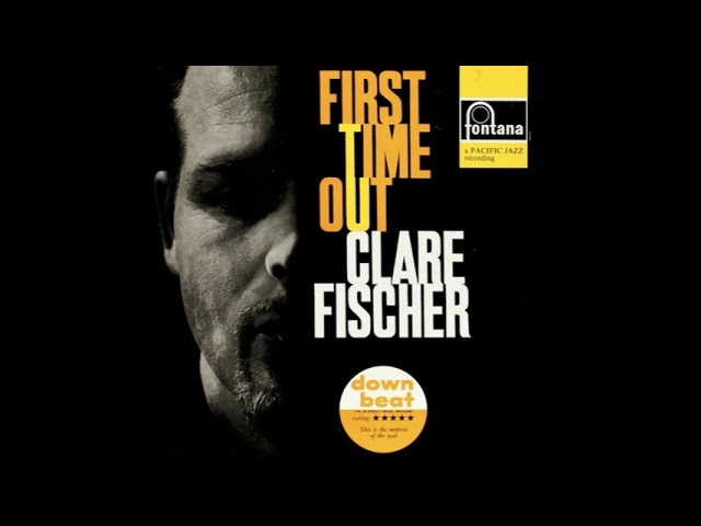 Clare Fischer First Time Out - YouTube
