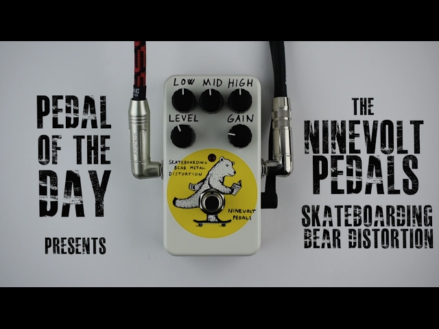 Ninevolt Pedals Skateboarding Bear Metal Distortion Guitar Effects