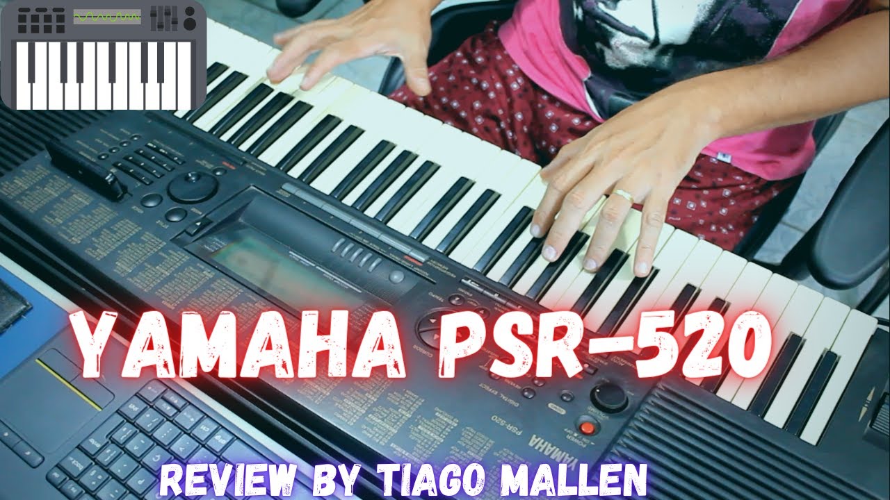 YAMAHA PSR-520 - ANO 1995 - (FACTORY SOUNDS) REVIEW by TIAGO