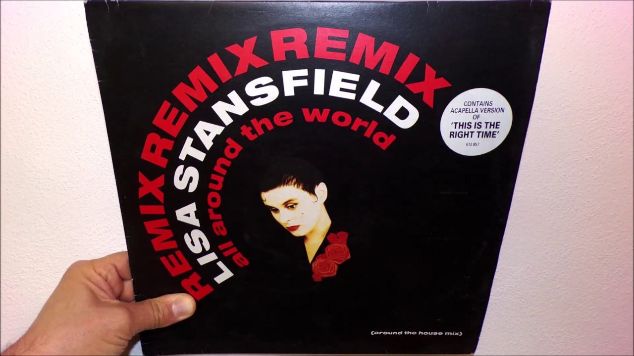 Lisa Stansfield - All around the world (1989 Around the house mix