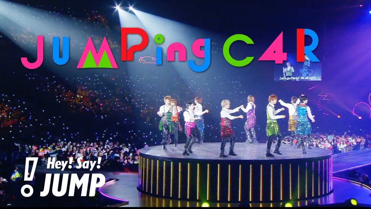 Hey! Say! JUMP - JUMPing CAR [Official Live Video] (Hey! Say! JUMP