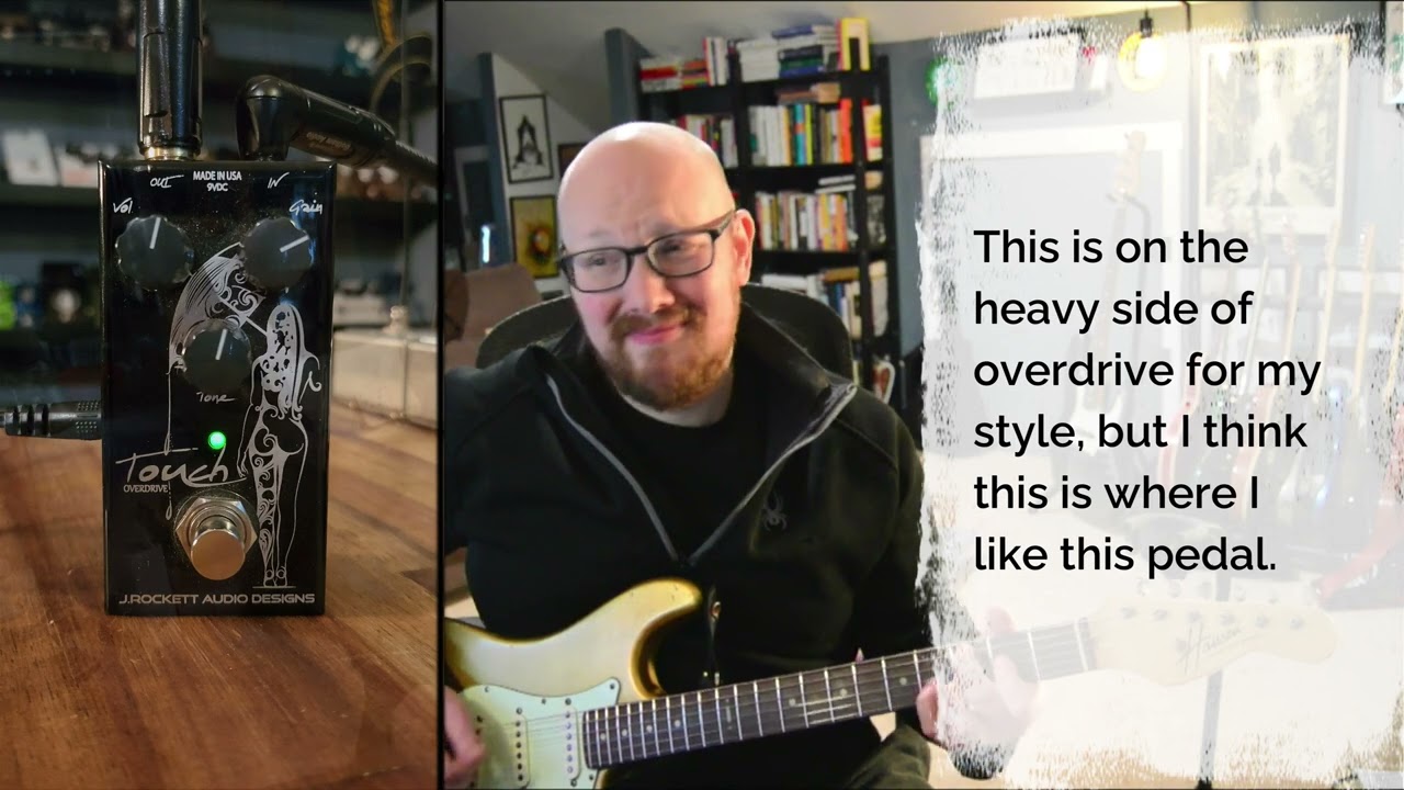 Touch Overdrive by J Rockett Audio | Pedal Demo & Review | No