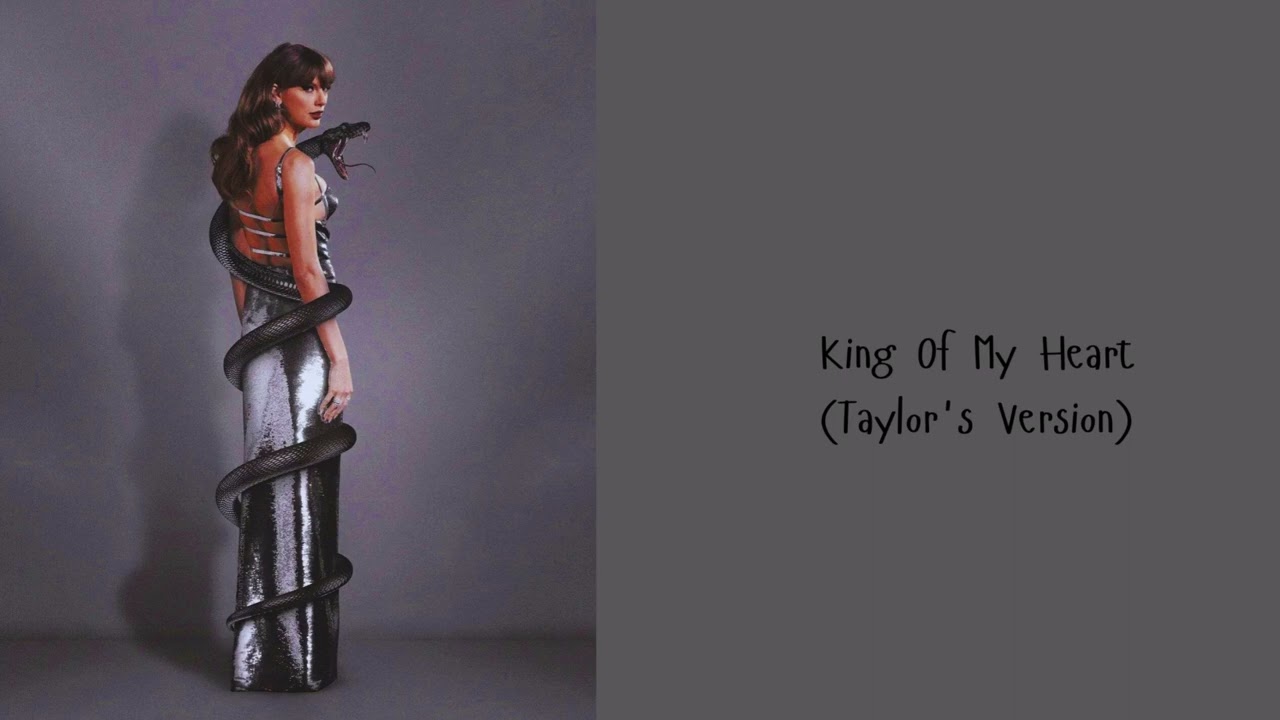 Taylor Swift – King Of My Heart (Taylor's Version) (Official Audio