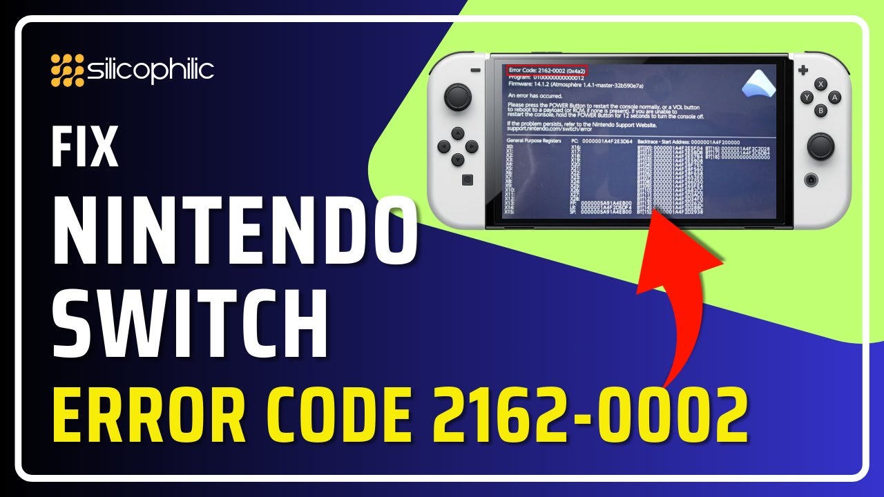 How to Fix Nintendo Switch Error Code 2162-0002: Step-by-Step