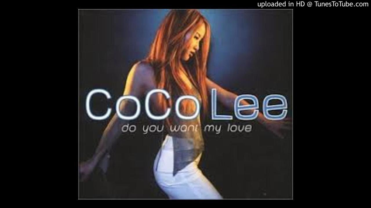 Coco Lee - Do You Want My Love - YouTube