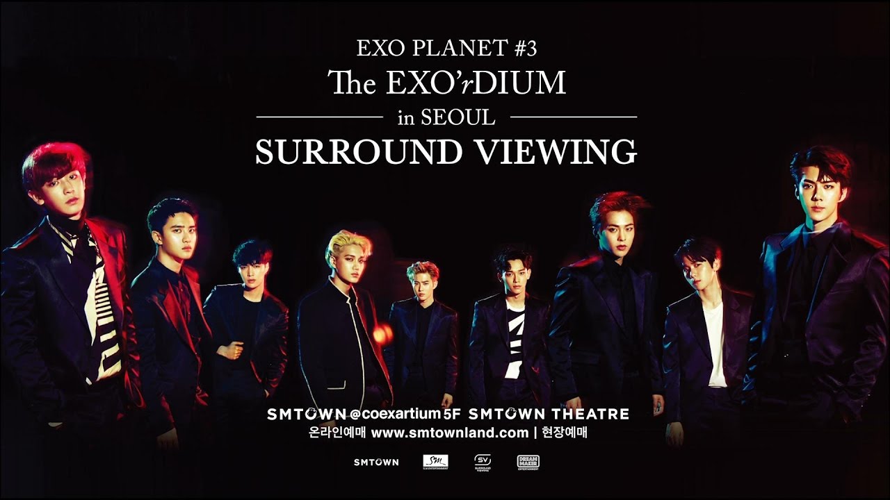 EXO PLANET #3 The EXO'rDIUM in Seoul] SURROUND VIEWING_PREVIEW