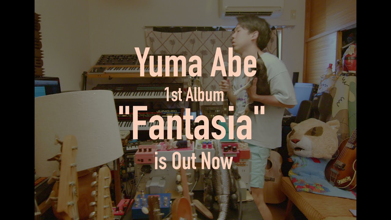 Yuma Abe『Fantasia』Teaser - YouTube