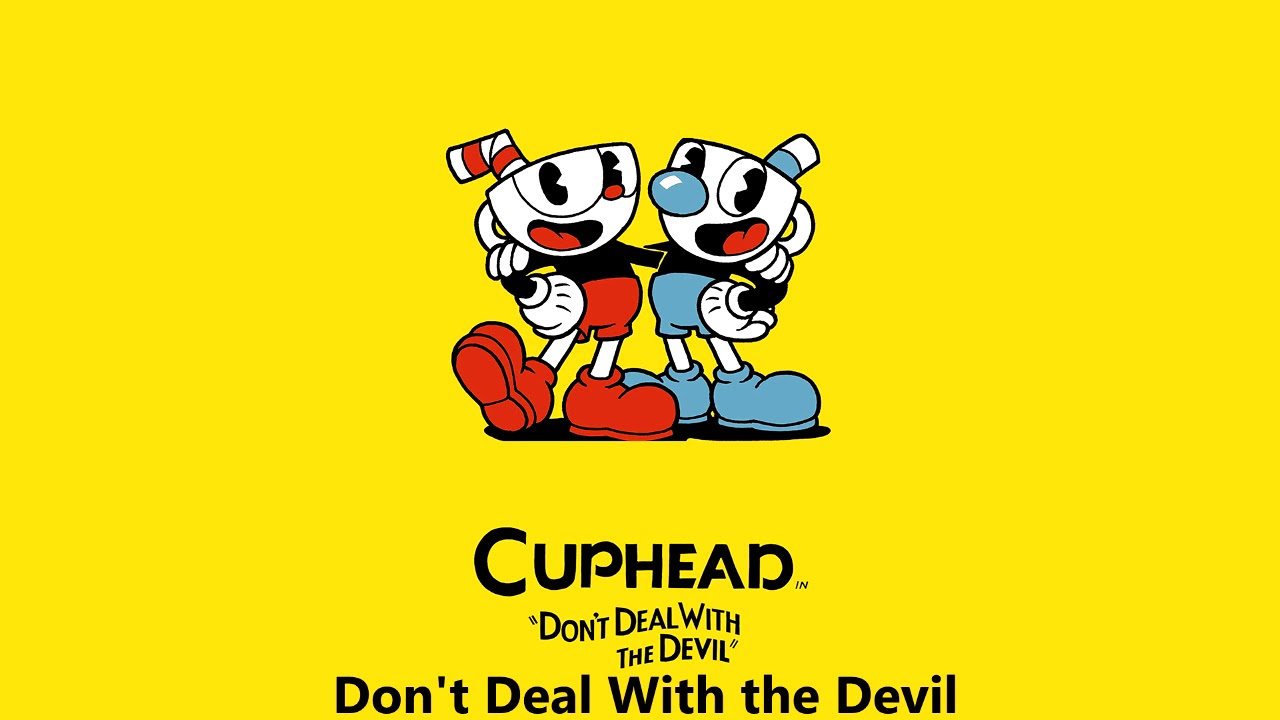 Cuphead OST - Don't Deal With the Devil [Music] - YouTube
