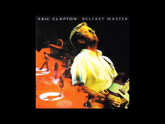 Eric Clapton 2004大晦日公演 Trusted Servants Eric Clapton 2004