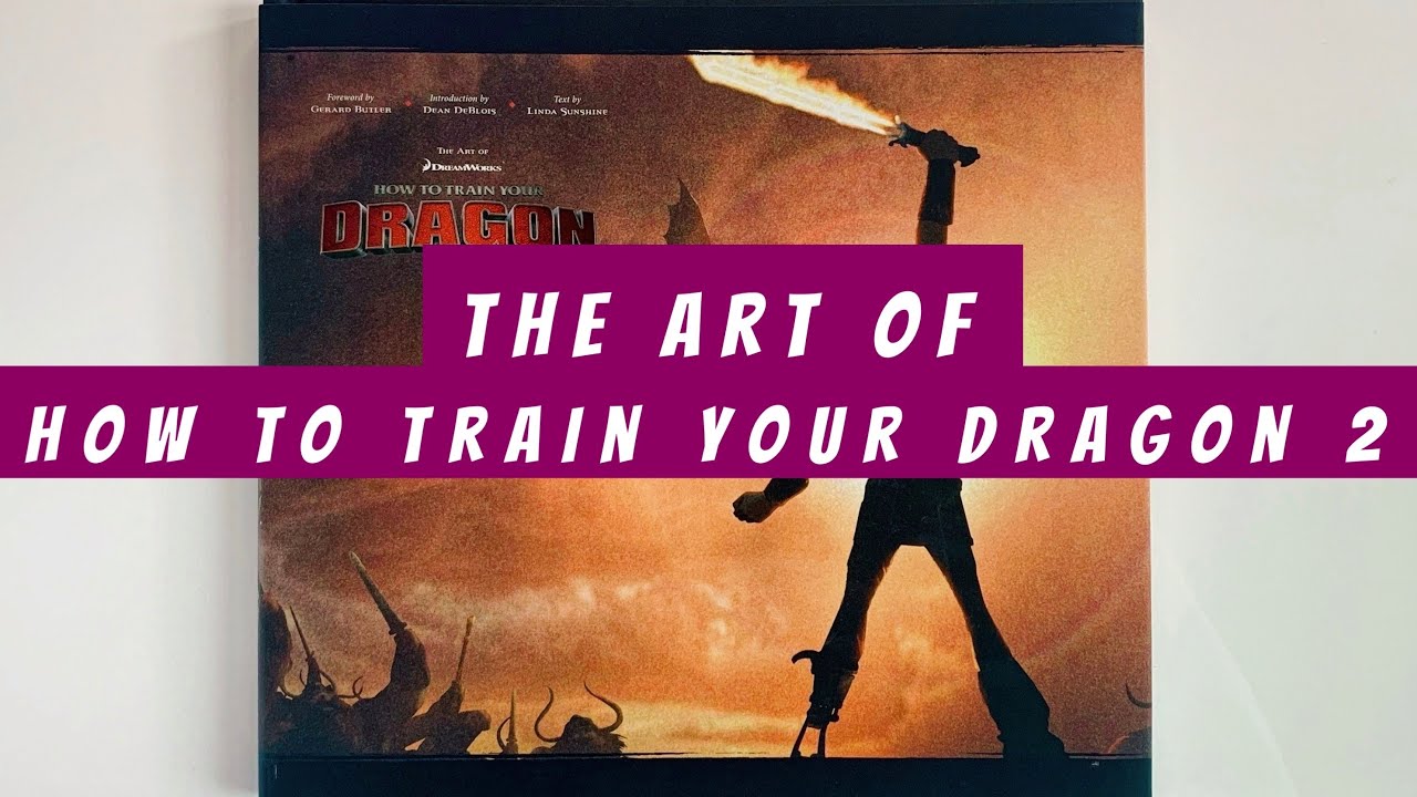 The Art of How to Train Your Dragon 2 (flip through) Dreamworks