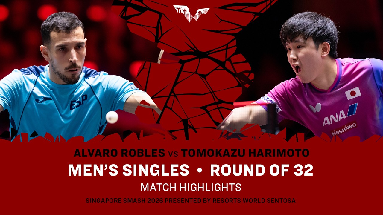 Alvaro Robles vs Tomokazu Harimoto | MS R32 | #WTTSingapore2026