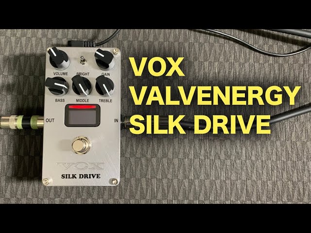 VOX / VALVENERGY SILKDRIVE - YouTube