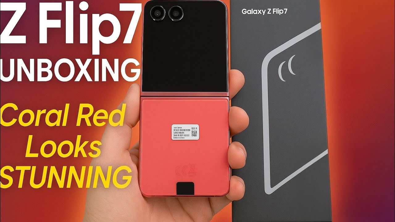 Samsung Galaxy Z Flip 7 Coral Red Unboxing - YouTube