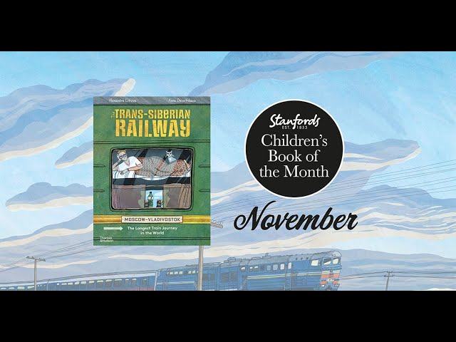 The Trans-Siberian Railway by Anna Desnitskaya and Aleksandra