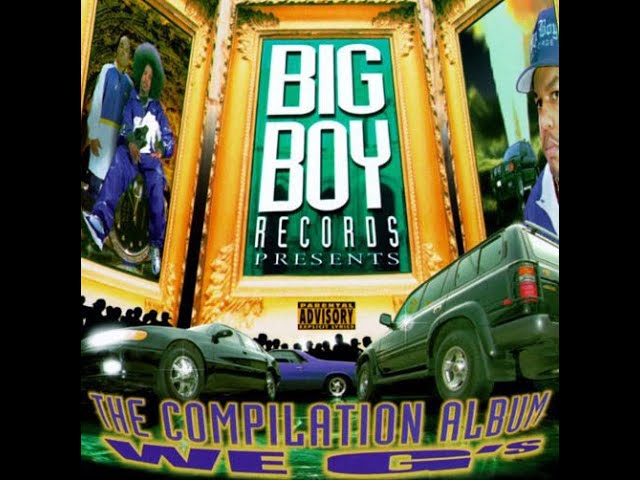Big Boy Records Presents We G's - The Compilation Album (1997