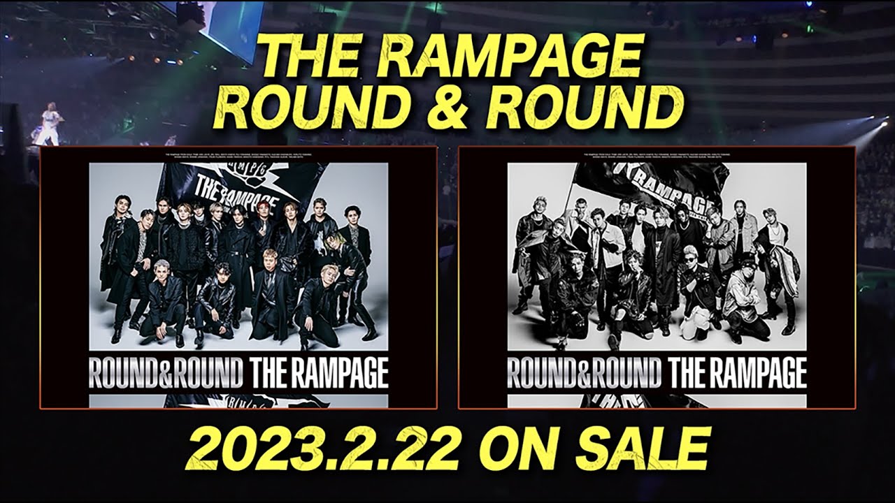 THE RAMPAGE NEW ALBUM「ROUND & ROUND」TEASER (2023.02.22 RELEASE