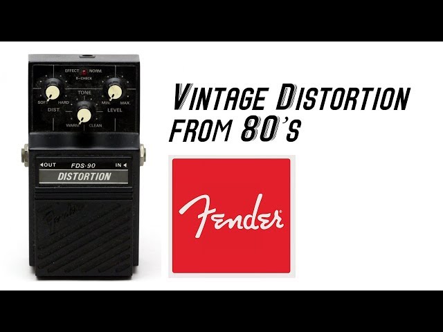 Fender FDS-90 Vintage Distortion - YouTube