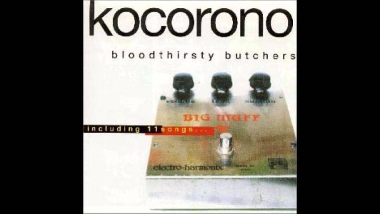 Bloodthirsty Butchers - July - YouTube