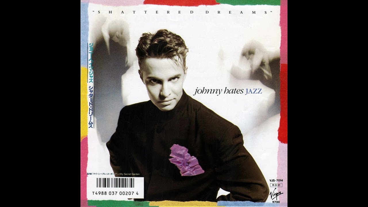 johnny hates jazz ~ shattered dreams 1988 Disco Purrfection