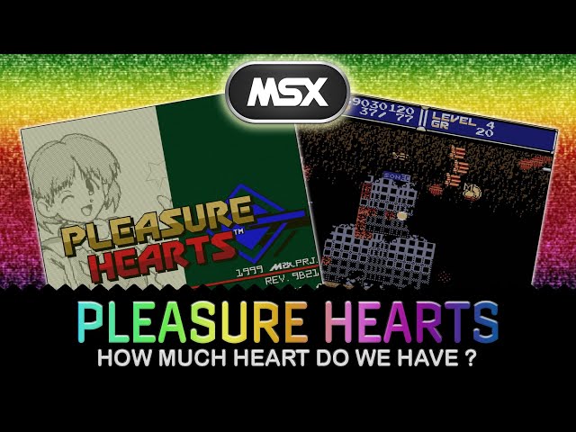 Pleasure Hearts - a lovely little experience on the MSX using a
