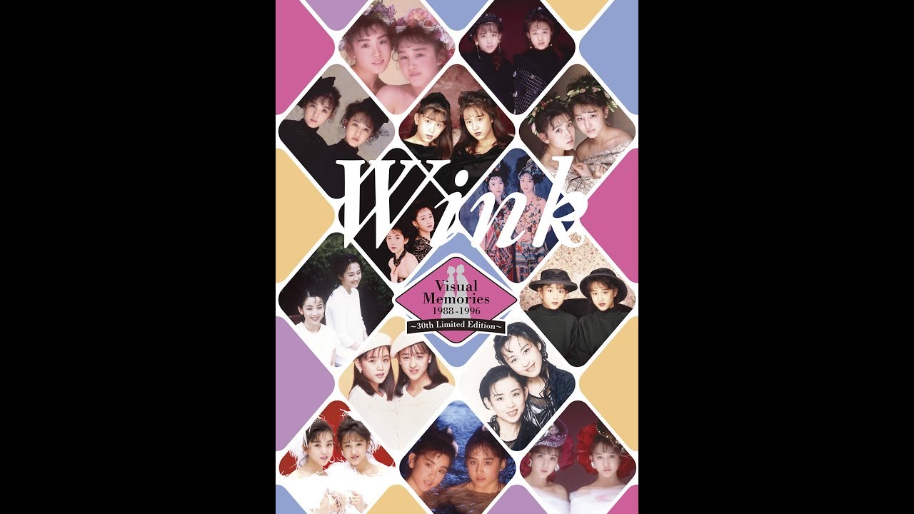 Wink | Wink Visual Memories 1988-1996 ～30th Limited Edition
