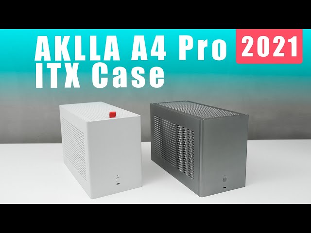 AKLLA A4 Pro Best ITX Case-Excellent compatibility/high quality