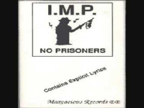 I.M.P. – No Prisoners – Vinyl (12