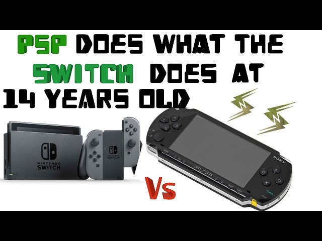 PSP VS Switch - YouTube