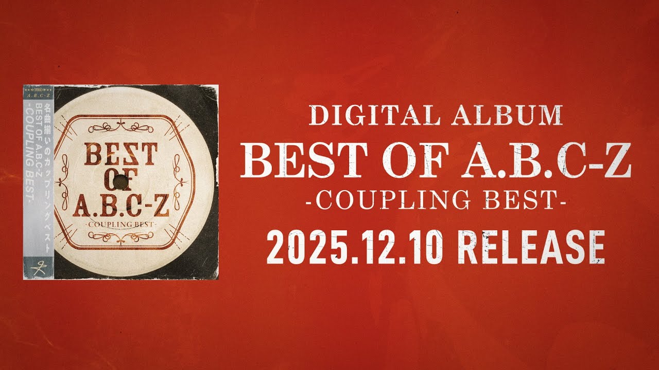 A.B.C-Z / BEST OF A.B.C-Z-COUPLING BEST- - YouTube