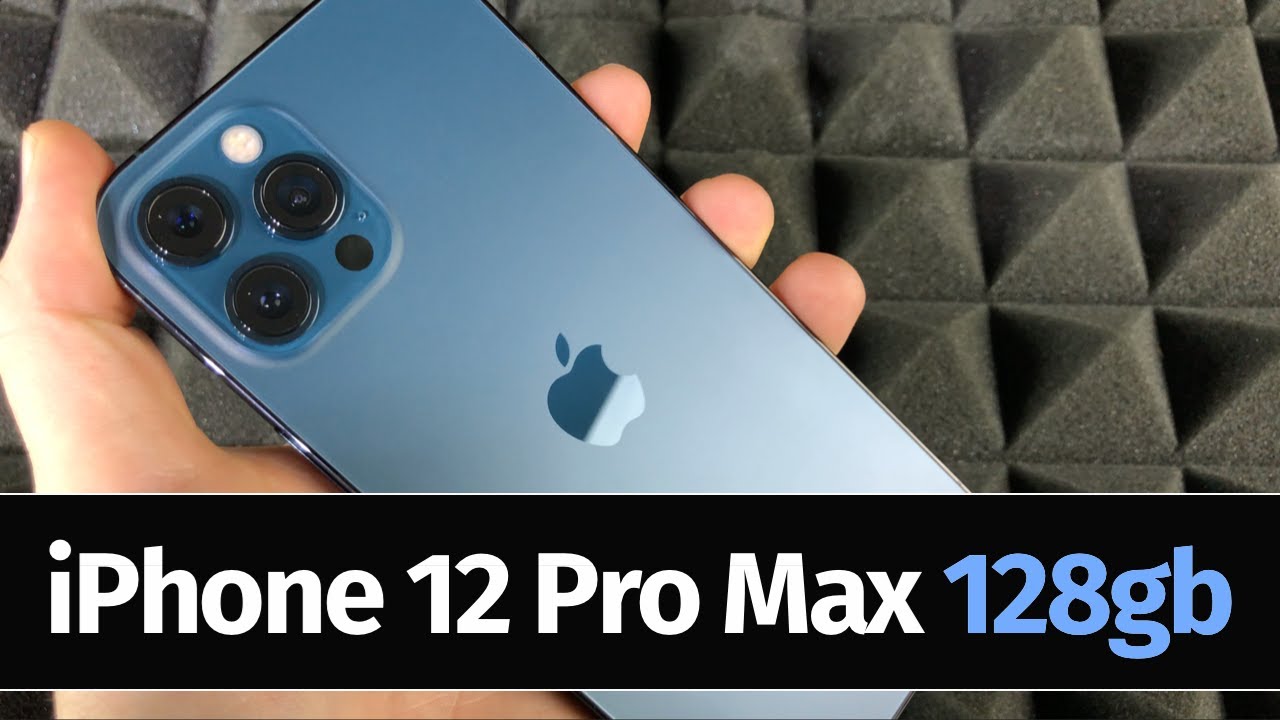 iPhone 12 Pro Max - Pacific Blue | 128gb | Unboxing - YouTube