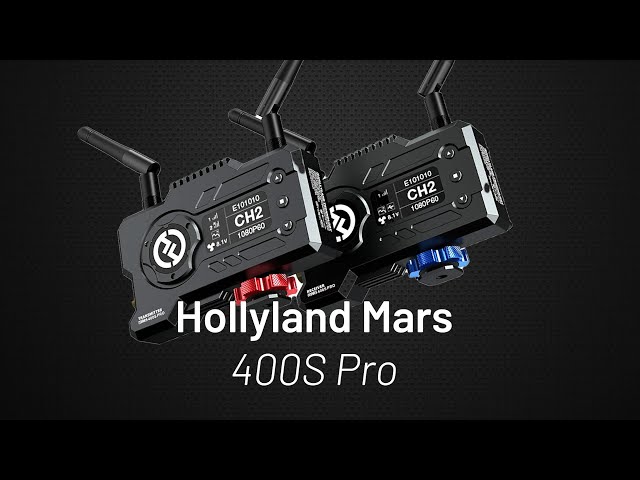 Introducing the Hollyland Mars 400S Pro Wireless Video