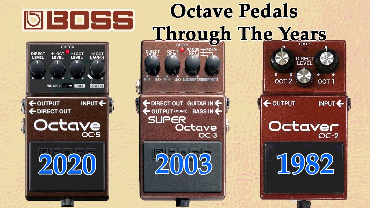 Boss Octave Pedals Through The Years (OC-2, OC-3, OC-5) - YouTube