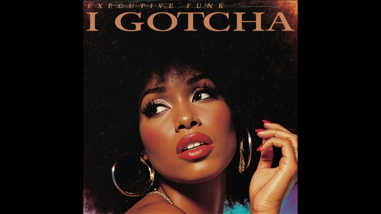 Executive Funk – I Gotcha | 1982 Funk, R&B, Boogie – Original