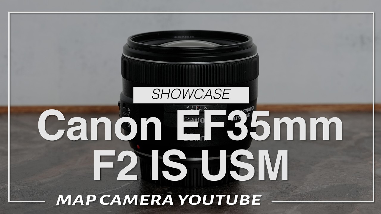 Canon EF35mm F2 IS USM [Product Introduction] - YouTube