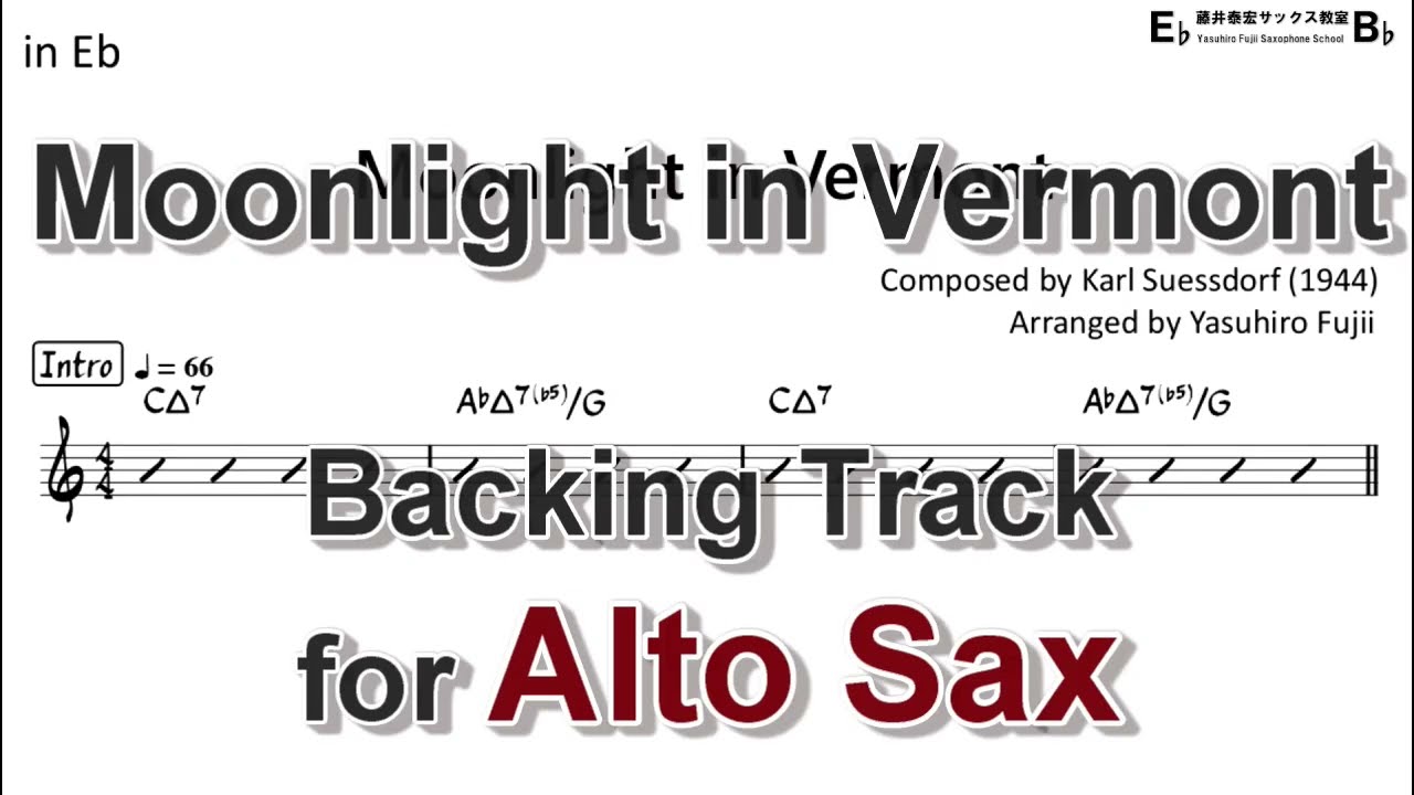 Moonlight in Vermont - Backing Track with Sheet Music for Alto Sax
