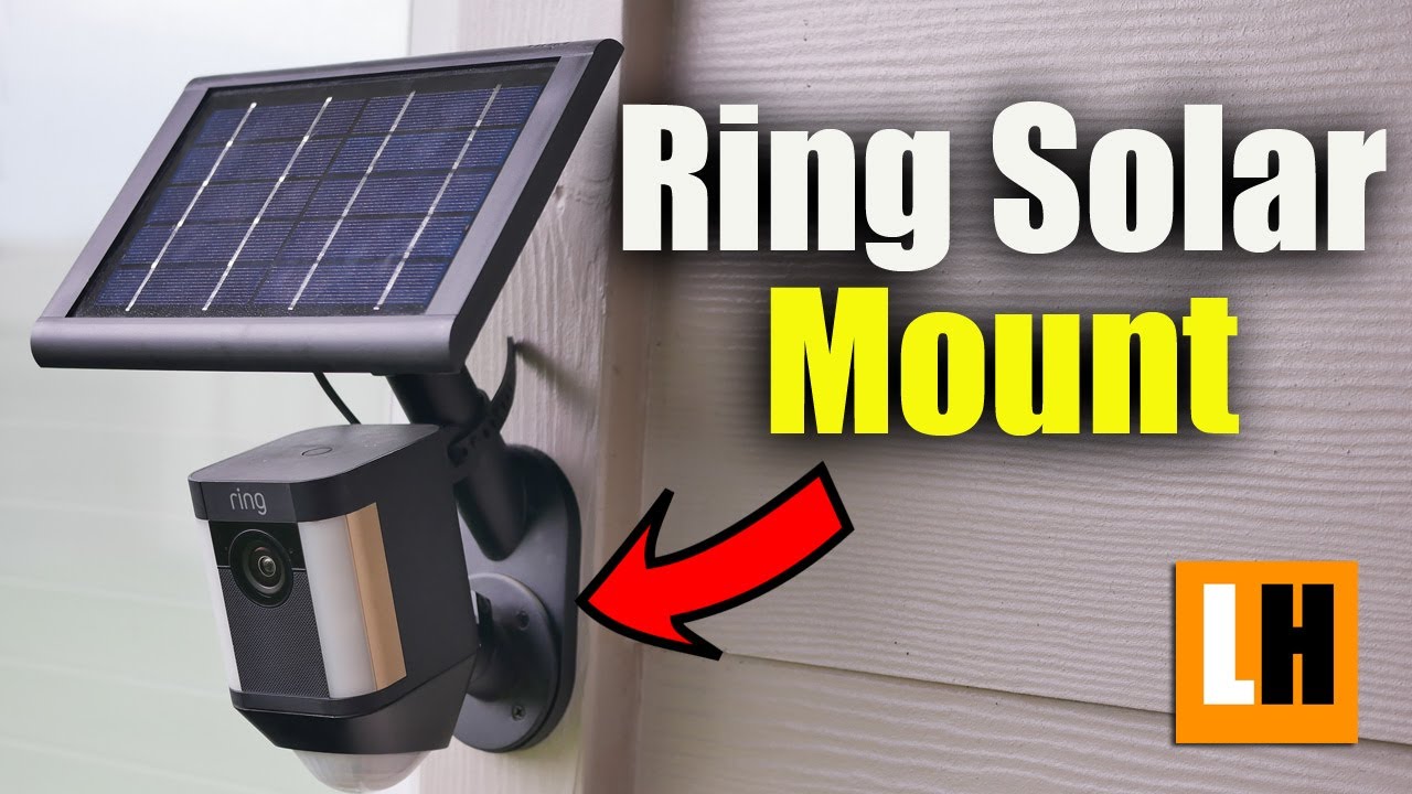Ring Solar Mount for Spotlight Cam and Stick Up Cam - YouTube