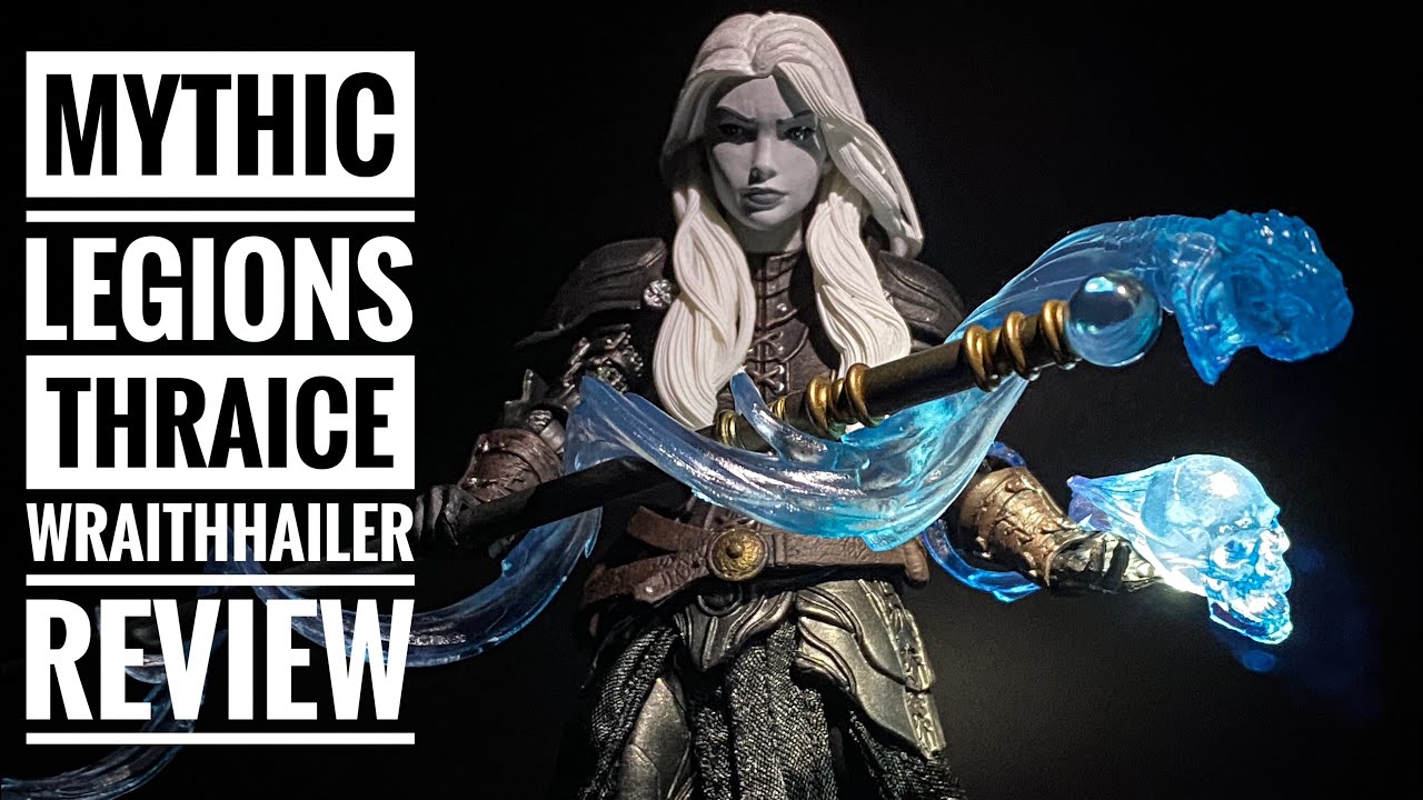 Mythic Legions Thraice Wraithhailer Unboxing & Review - YouTube