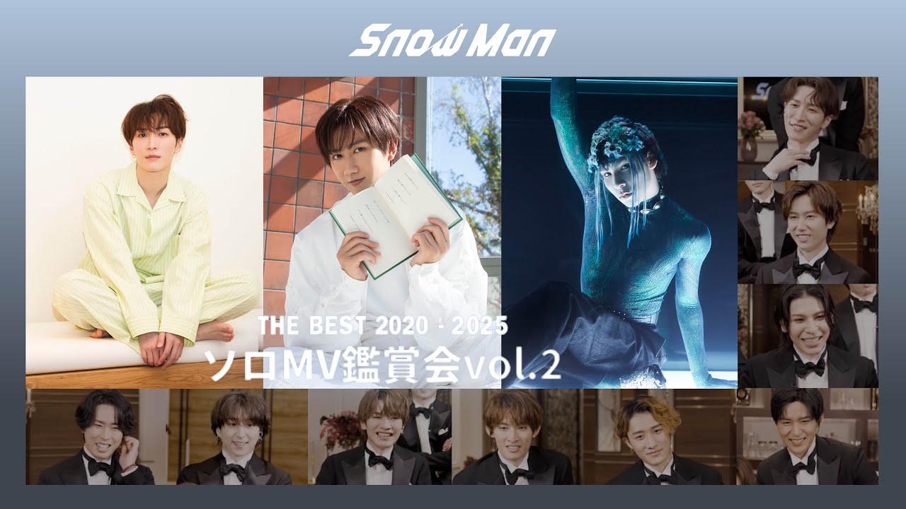 Snow Man (w/English Subtitles!) 'THE BEST 2020 - 2025' Solo MV
