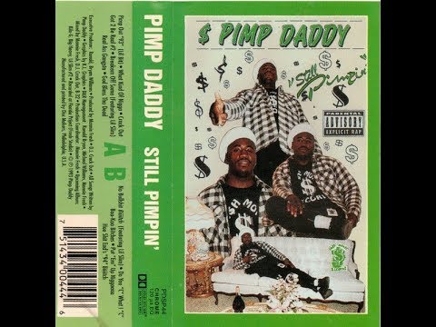 Pimp Daddy - Still Pimpin' (1993) [FULL ALBUM] (FLAC) [GANGSTA RAP