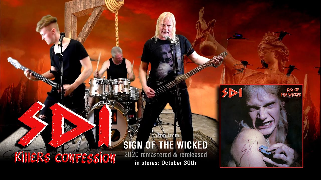 SDI - Sign Of The Wicked (Sign Of The Wicked - REMASTERED