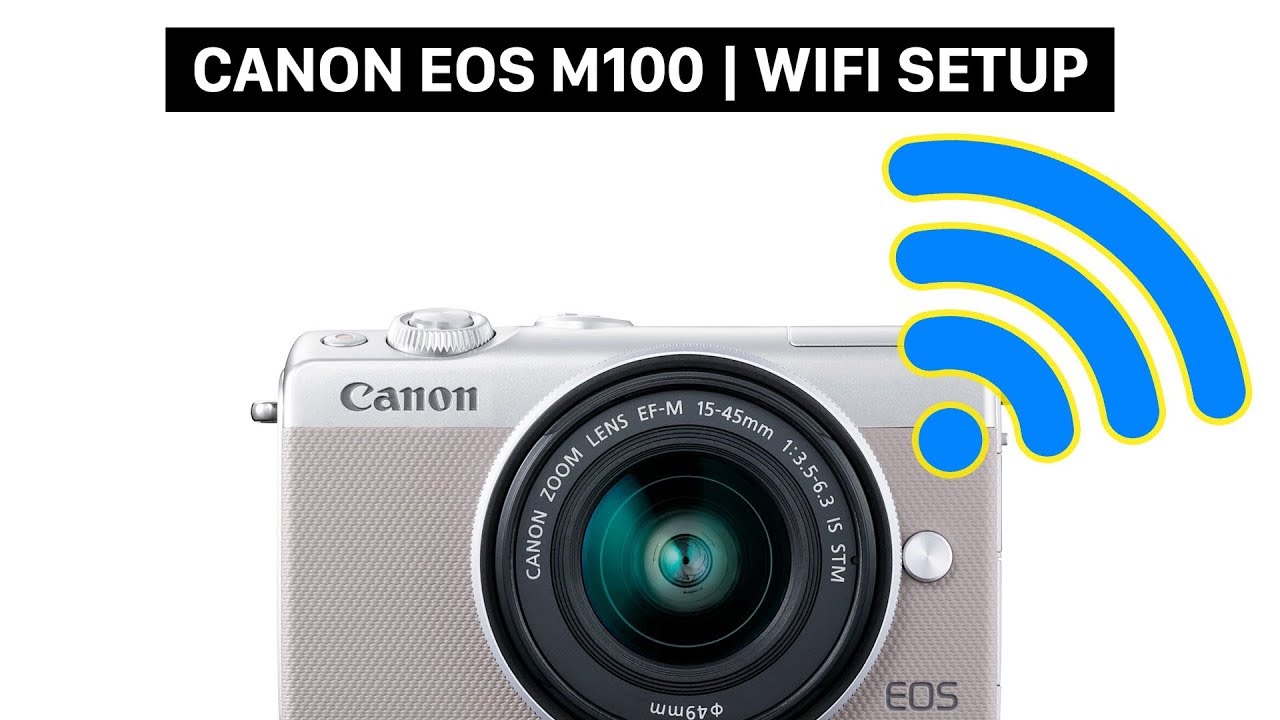 Connect your Canon EOS M100 with your smartphone | Canon Camera