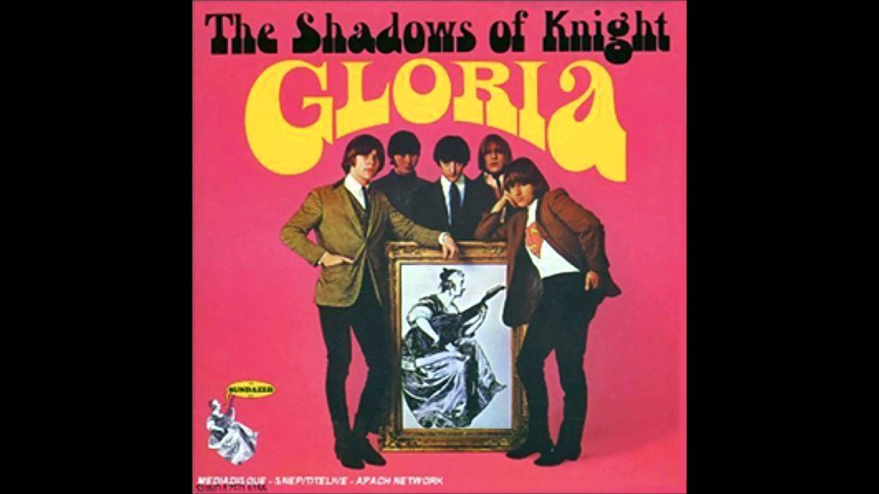Gloria - The Shadows of Knight - YouTube